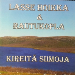Lasse Hoikka & Rautukopla : Kireitä siimoja