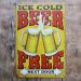Ice cold Beer Free-kilpi, 20 x 30 cm