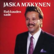 Jaska Mäkynen : Rakkauden sade (käytetty, uuttavastaava)