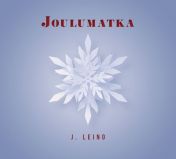 Janne Leino : Joulumatka