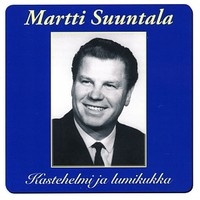 Martti Suuntala : Kastehelmi ja lumikukka