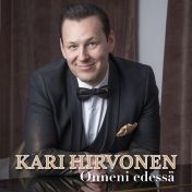 Kari Hirvonen : Onneni edessä