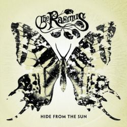 The Rasmus : Hide from the sun (käytetty)