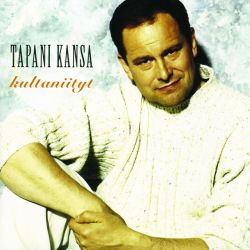 Tapani Kansa : Kultaniityt (käytetty)