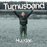 Turnusband : Huudan