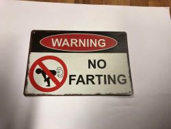 Warning - No farting -kilpi, 20 x 30 cm